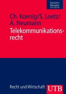 Telekommunikationsrecht (Uni-Taschenbücher M)