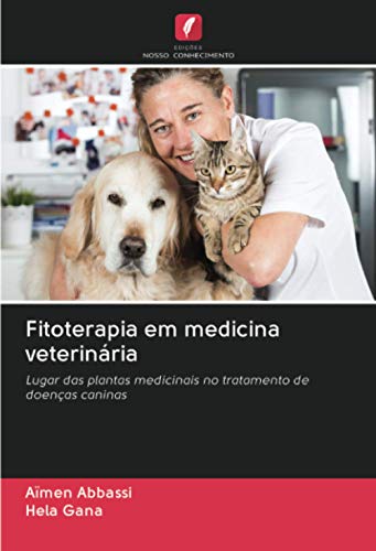 Fitoterapia em medicina veterinária: Lugar das plantas medicinais no tratamento de doenças caninas