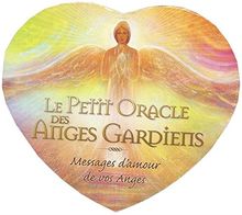 Le petit oracle des anges gardiens : messages d'amour de vos anges