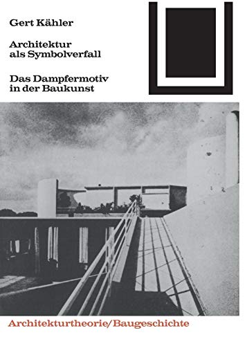 Architektur als Symbolverfall - Gert Kähler Kartoniert (TB)