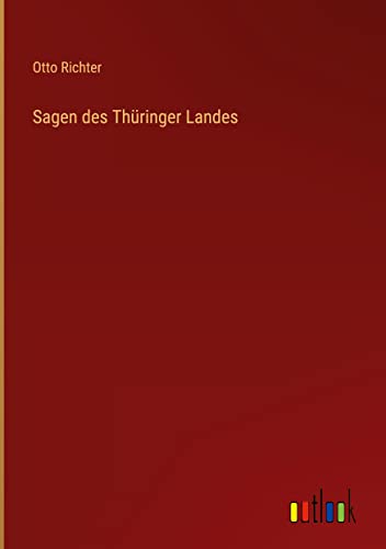 Sagen des Thüringer Landes