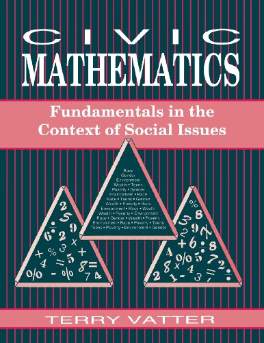 Civic Mathematics: Fundamentals in the Context of Social Issues