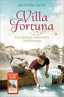 Villa Fortuna: Eine deutsch-italienische Familiensaga