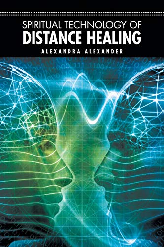Spiritual Technology Of Distance Healing