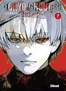 Tokyo ghoul Re. Vol. 7
