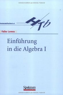 Einführung in die Algebra, 2 Tle., Tl.1