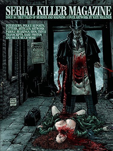 James Gilks Serial Killer Magazine Issue 16