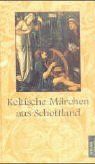 Keltische Märchen aus Schottland