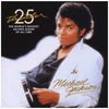 Thriller 25th Anniversary ed.