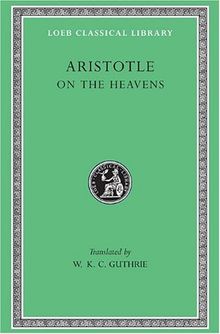 On the Heavens (Loeb Classical Library)