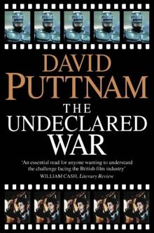 Undeclared War: Struggle for Control of the World's Film Industry