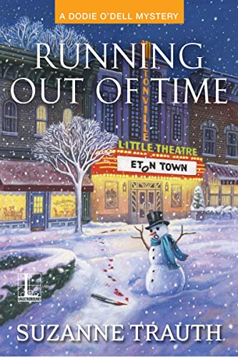 Running out of Time (A Dodie O'Dell Mystery, Band 3)