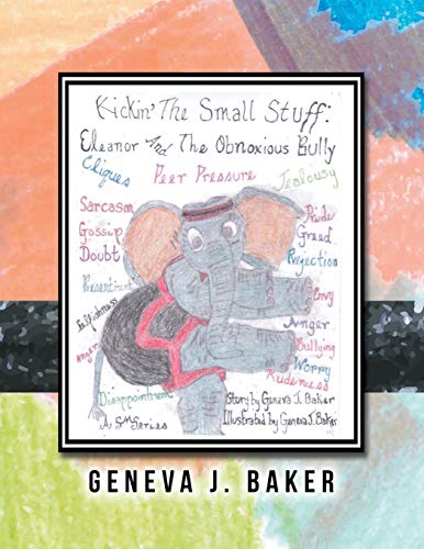 Kickin’ the Small Stuff: Eleanor and the Obnoxious Bully