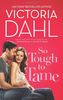 So Tough to Tame (Hqn)