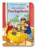 Meine liebsten Tischgebete