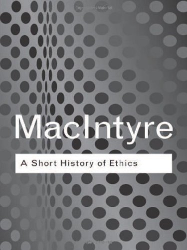 Short History of Ethics: A History of Moral Philosophy from the Homeric Age to the Twentieth Century (Routledge Classics)