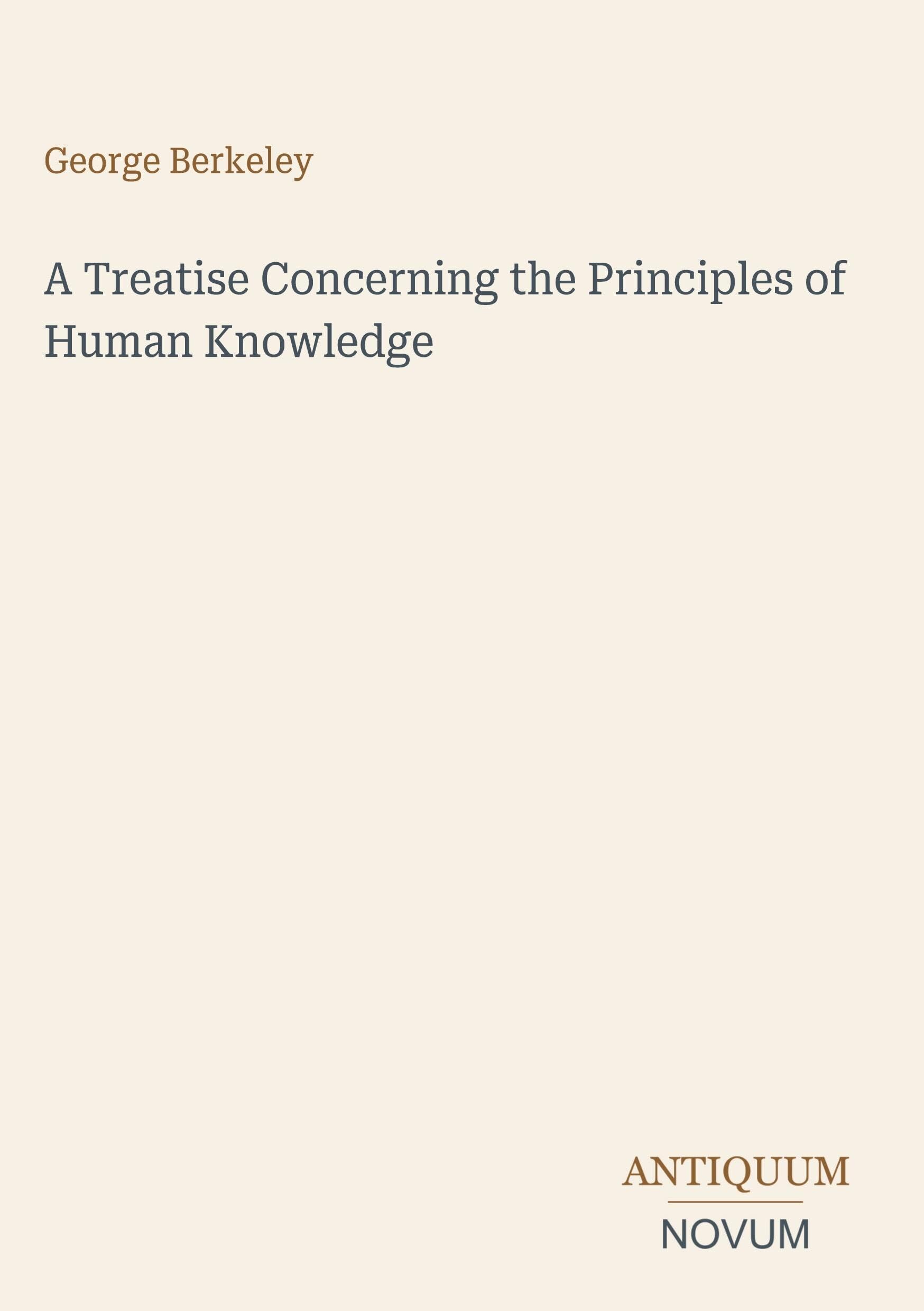 A Treatise Concerning the Principles of Human Knowledge