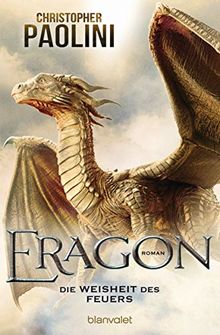 Eragon - Die Weisheit des Feuers: Roman (Eragon - Die Einzelbände, Band 3) von Paolini, Christopher | Buch | Zustand gut
