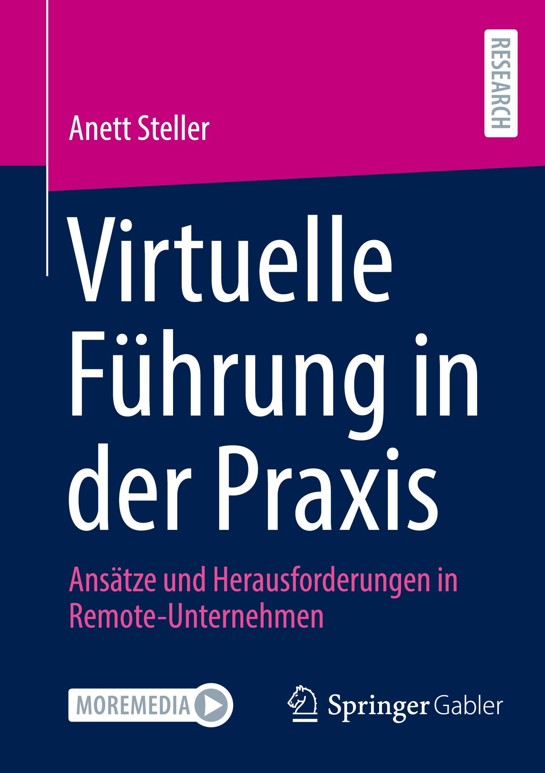Virtuelle Führung in der Praxis: Ansätze und Herausforderungen in Remote-Unternehmen