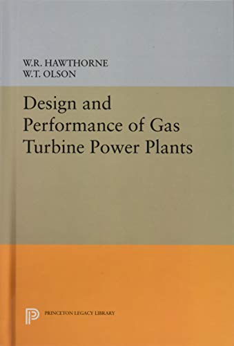 Design and Performance of Gas Turbine Power Plants (High Speed Aerodynamics and Jet Propulsion)