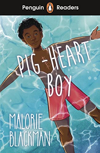 Readers Level 4 Pig-Heart Boy (ELT Graded Reader) - Malorie Blackman Kartoniert (TB)