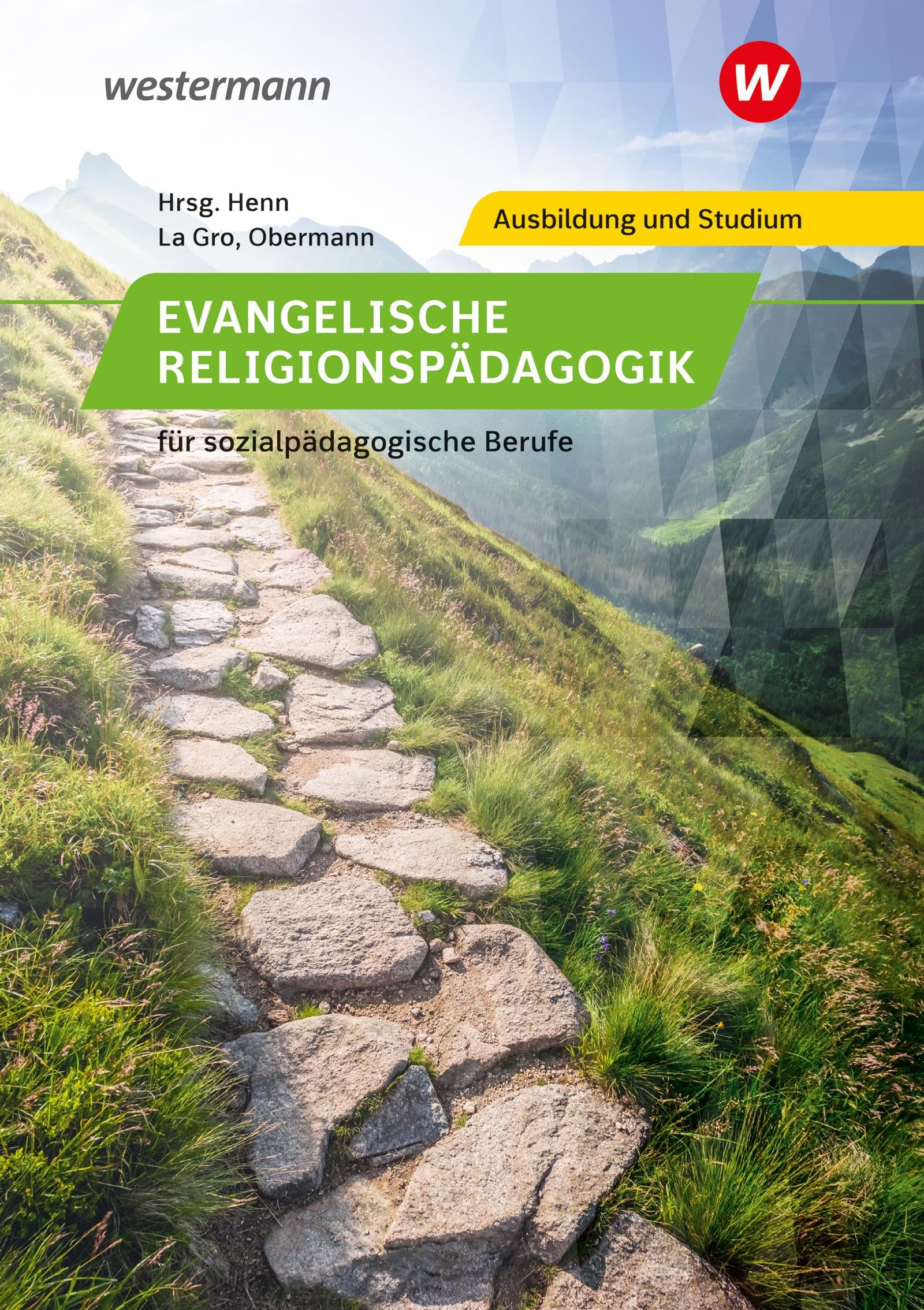 Obermann, Andreas: Evangelische Religionspädagogik für sozialpädagogische Berufe. Schülerband