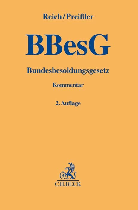 Gelbe Erläuterungsbücher   Bundesbesoldungsgesetz - Andreas Reich Ulrike Preißler Leinen
