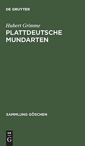 Plattdeutsche Mundarten (Sammlung Göschen, 461, Band 461)