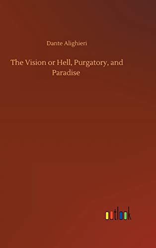 The Vision or Hell, Purgatory, and Paradise