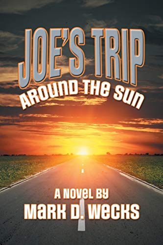 Joe’s Trip Around the Sun