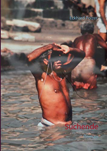 Suchende: Roman