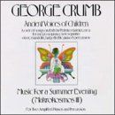 Ancient Voices Of Children / Music For A Summer Evening (Makrokosmos III)