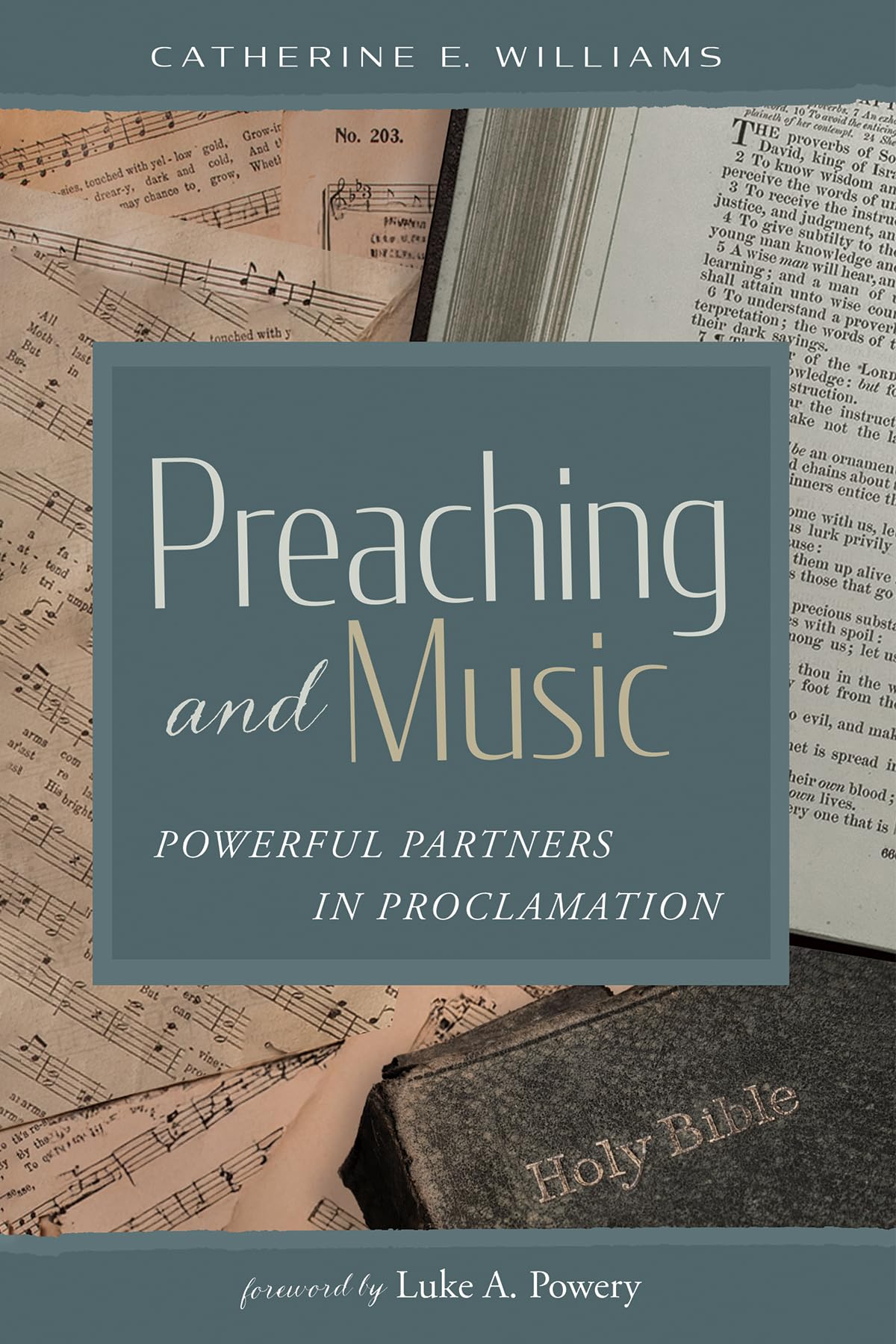 Preaching and Music: Powerful Partners in Proclamation