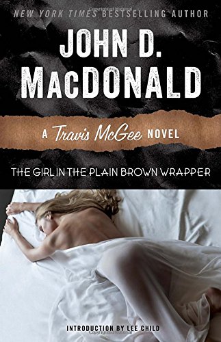 The Girl in the Plain Brown Wrapper: A Travis McGee Novel