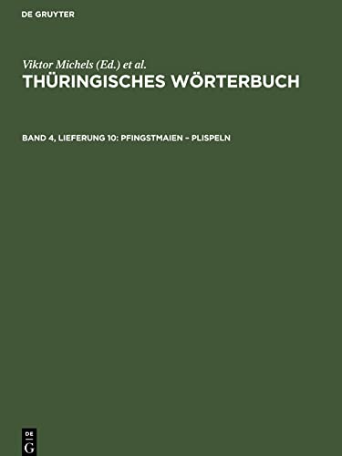 Thüringisches Wörterbuch, Band 4, Lieferung 10, Pfingstmaien ¿ plispeln