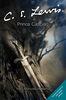 Prince Caspian (adult) (Chronicles of Narnia, Band 4)