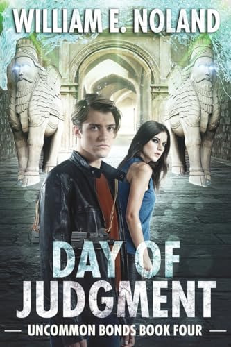 Day of Judgment: A Supernatural Thriller (Uncommon Bonds)