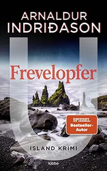 Frevelopfer: Island-Krimi. (Kommissar Erlendur, Band 9)