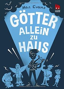 Götter allein zu Haus (Die Chaos-Götter 2)