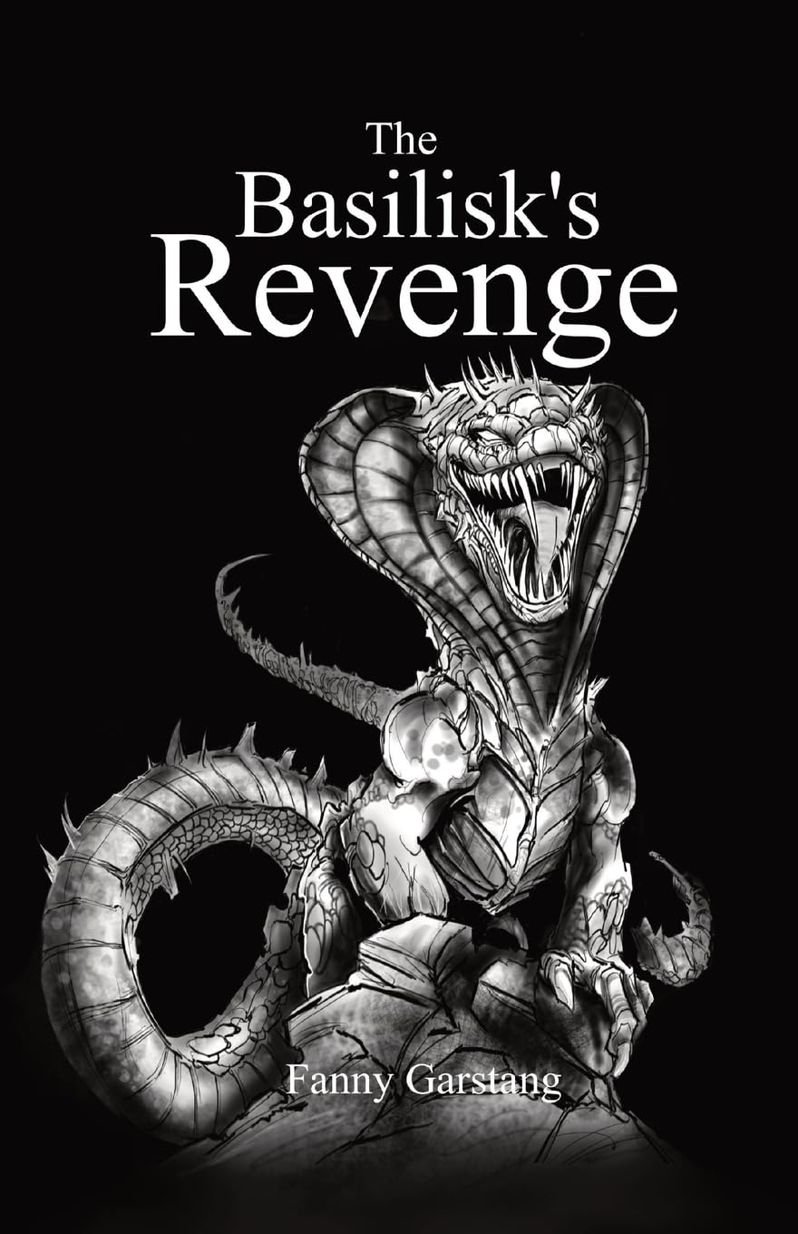 The Basilisk's Revenge (The Valley of Dragons, Band 4)
