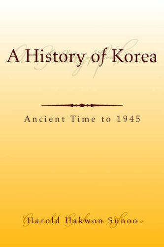 A History of Korea: Ancient Time to 1945