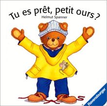 Tu es prêt, petit ours ?