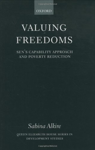 Valuing Freedoms: Sen's Capability Approach and Poverty Reduction