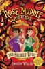 The Secret Ruby (The Rose Muddle Mysteries, Band 2)