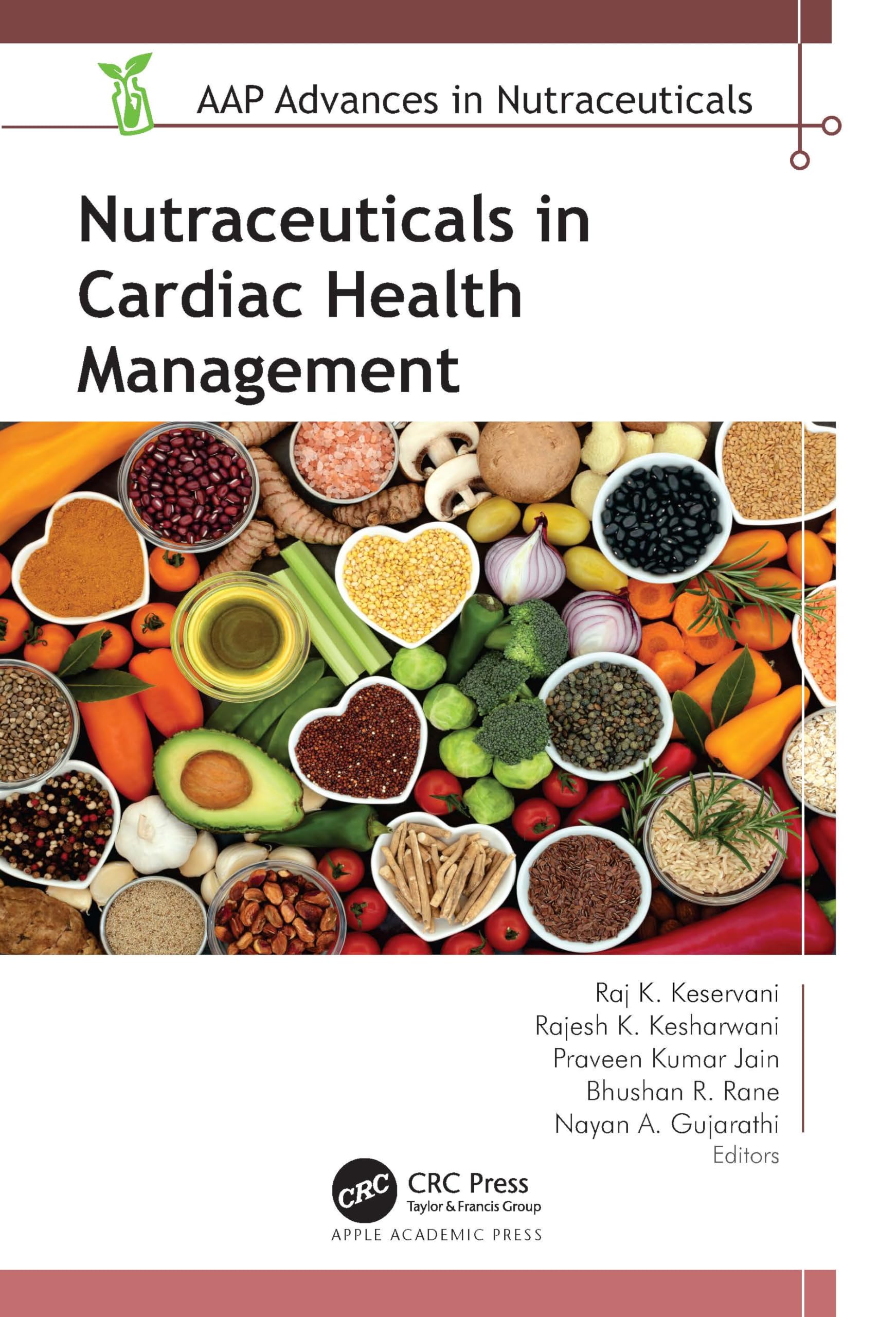 Nutraceuticals in Cardiac Health Management (Aap Advances in Nutraceuticals)