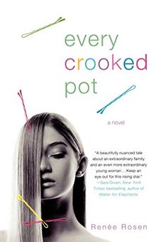 Every Crooked Pot: A novel