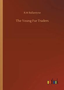 The Young Fur Traders