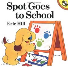 Spot Goes to School