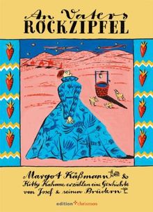 An Vaters Rockzipfel: Margot Käßmann und Kitty Kahane erzählen eine Geschichte von Josef und seinen Brüdern