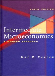 Intermediate Microeconomics: A Modern Approach